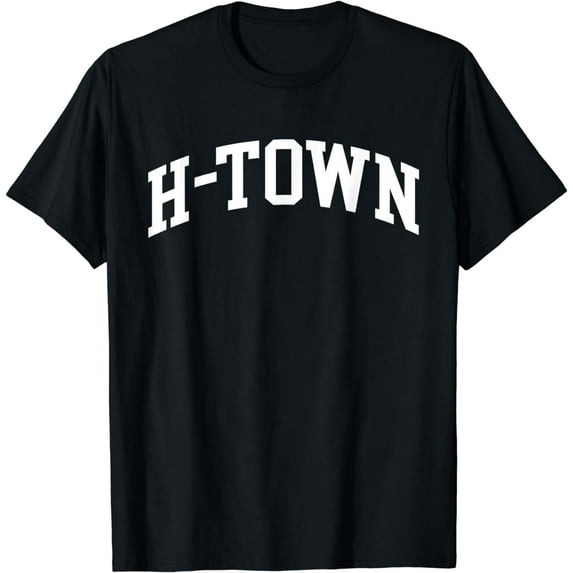 H-Town - Houston Texas Pride Southern Country Proud Texan T-Shirt
