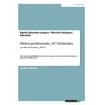 thumbnail image 1 of Hábitos profesionales, ¡Sí! Habilidades profesionales, ¡No!: ¿Por qué las habilidades no tienen que ver con las profesiones, en tanto los hábitos, sí? (Paperback), 1 of 1
