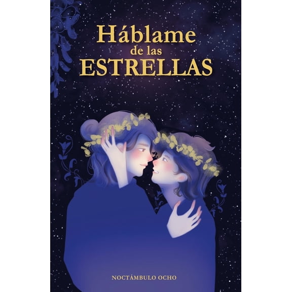 HÃ¡blame de las Estrellas, (Paperback)