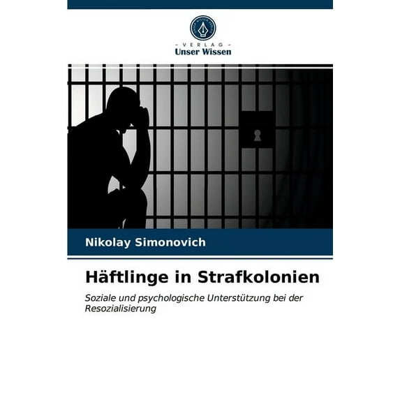 Häftlinge in Strafkolonien (Paperback)