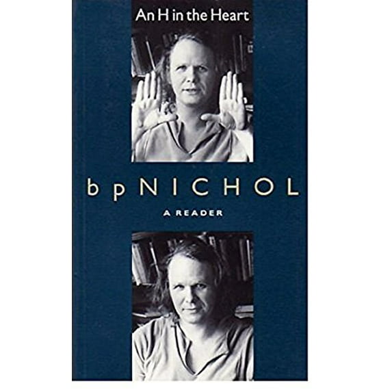 Pre-Owned An H in the Heart: A Reader (Paperback) 077106814X 9780771068140