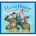 thumbnail image 1 of Pre-Owned H is for Honor: A Military Family Alphabet (Hardcover) 1585362921 9781585362929, 1 of 1