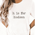 thumbnail image 1 of "H is for Hudson" Graphic Casual Tee T-Shirt Personalized Print Top Short Sleeve Round Neck White S-5XL, 1 of 4