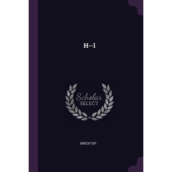H--l (Paperback)