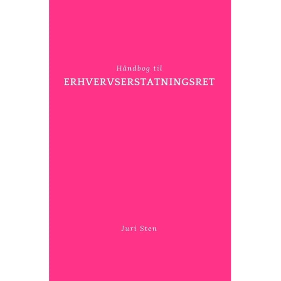 HÃ¥ndbog Til Jura HÃ¥ndbog til erhvervserstatningsret, (Paperback)