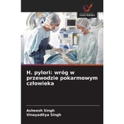 H. pylori wr g w przewodzie pokarmowym czlowieka, Paperback