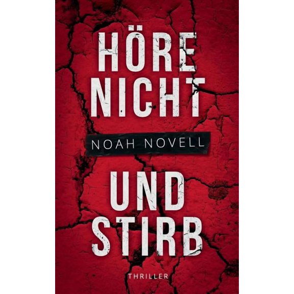 Hre nicht und stirb, (Paperback)
