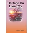 thumbnail image 1 of Héritage Du Livre d'Or, (Hardcover), 1 of 1