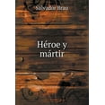 thumbnail image 1 of Héroe y mártir (Paperback), 1 of 1