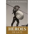thumbnail image 1 of Pre-Owned Héroes De La Fe (Paperback) 1735962791 9781735962795, 1 of 1