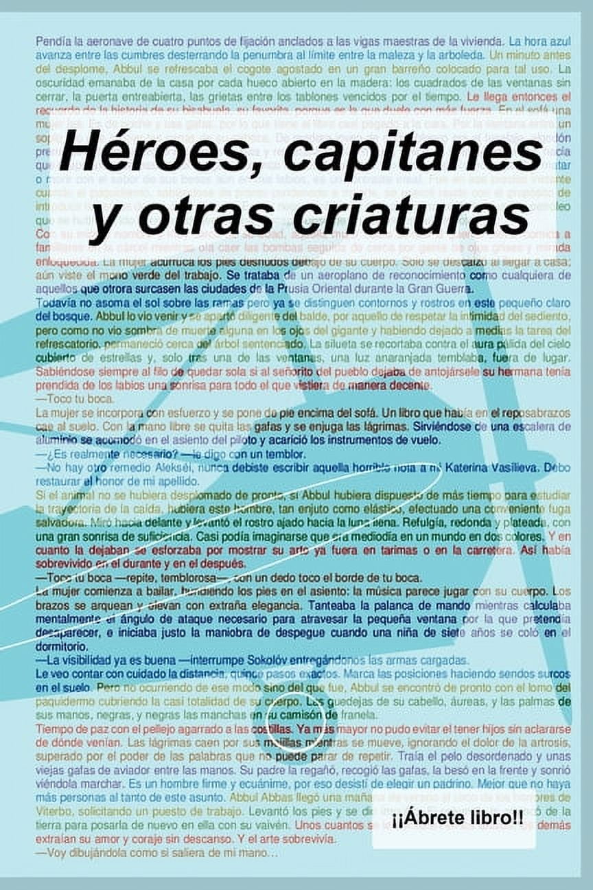 Héroes, capitanes y otras criaturas (Paperback)