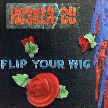 Hüsker DÜ - Flip Your Wig - Music & Performance - CD