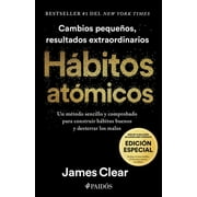 H bitos At micos Edici n Especial Incluye Curso In dito 30 D as Para Mejorar Tus H bitos / Atomic Habits, Hardcover