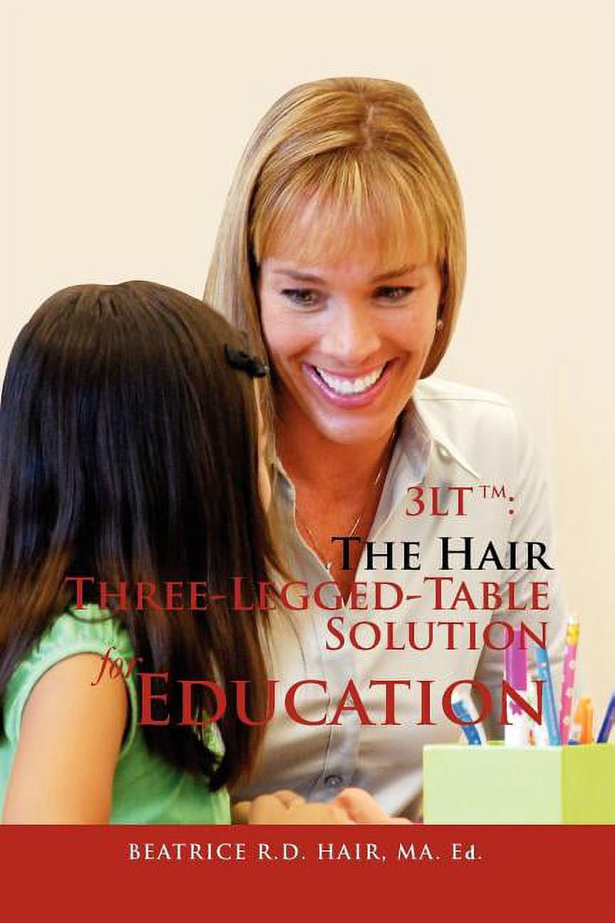 H3LT tm: The Hair Three-Legged-Table Solution for Education - Walmart.com