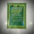 thumbnail image 1 of Pre-Owned G-10161 - Habits Of A Successful Beginner Band Musician - Flute, 9781622774708, 1622774701, Paperback,, 1 of 1