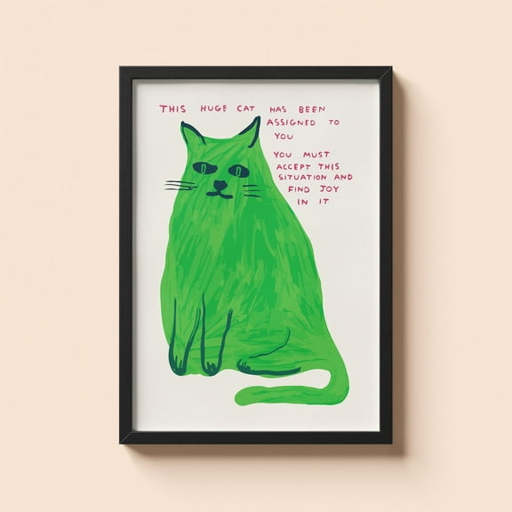 HADOPRINT David Shrigley - Huge Cat - Bold In Color - Colorful Pop Art Print - Playful Wall Decor - Unique Art Gift Modern Homes UNFRAMED PAPER POSTER, Home Decor, Vintage Gift, Living Room Dercor