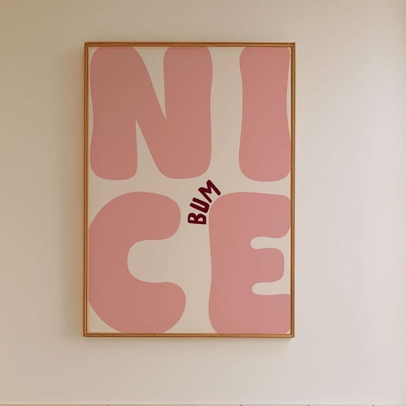 HADOPRINT Nice Bum Art Print, Funny Bold Pink And Maroon Neutral Bathroom Print, Typography Print, Funny Bathroom Art, Restroom Decor, Bedroom Decor UNFRAMED PAPER POSTER, Home Decor, Vintage Gift