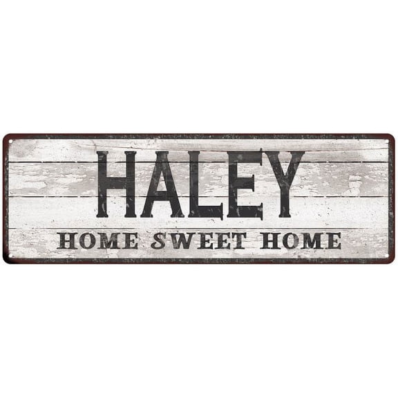 HALEY Home Sweet Home Country Look Gift 6x18 Metal Sig 206180045339