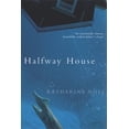 thumbnail image 1 of Pre-Owned Halfway House (Paperback) 0802142915 9780802142917, 1 of 1