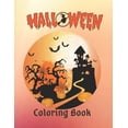 thumbnail image 1 of HALLOWEEN Coloring Book: The Best Halloween gift for kids! Celebrate the spookiest holiday of the year with this fantast, (Paperback), 1 of 1