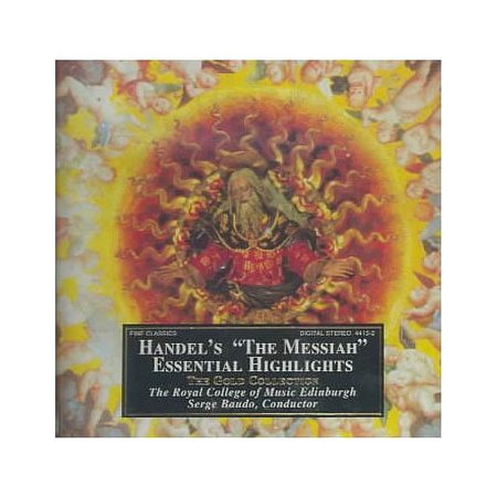 HANDEL'S MESSIAH: ESSENTIAL HIGHLIGHTS