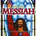 thumbnail image 1 of HANDEL'S MESSIAH [HANDEL, GEORGE FRIDERIC] [CD] [1 DISC], 1 of 1