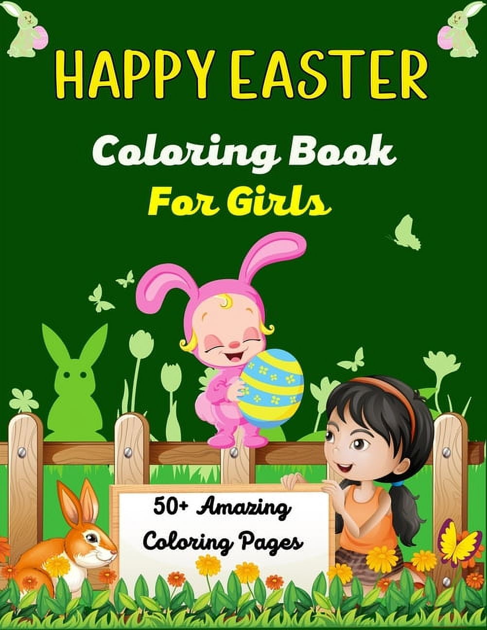 HAPPY EASTER Coloring Book For Girls 50+Amazing coloring pages A Fun