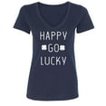 thumbnail image 1 of HAPPY GO LUCKY (with shamrocks) Womens V-Neck Tee, 1 of 1