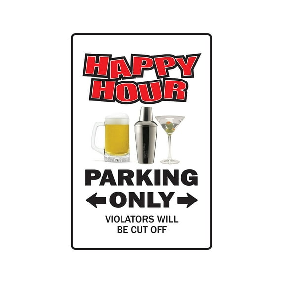 HAPPY HOUR Aluminum Sign Aluminum Signs bar drinker drunk bartender liquor beer tap | Indoor/Outdoor | 24" Tall