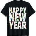 thumbnail image 1 of HAPPY NEW YEAR Shirt 2022 Matching Family New Years Eve T-ShirtMen and women, Black T-shirt, size: Extra large, 1 of 4