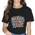 thumbnail image 1 of HAPPY NEW YEAR The Blessing Message Printed T-Shirt Short Sleeve is suitable to be given as a gift., 1 of 3