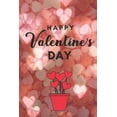 thumbnail image 1 of HAPPY Valentine's DAY: A perfect valentine's gift for all groups of people. (Paperback), 1 of 1