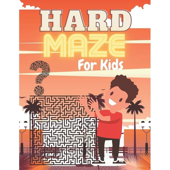HARD MAZE For Kids: A challenging and fun maze for kids by solving mazes (Paperback)