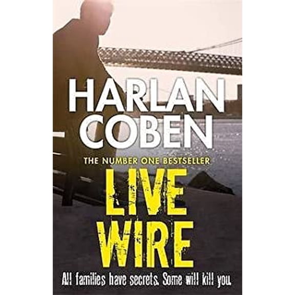 Pre-Owned HARLAN COBEN LIVE WIRE [Paperback] Coben, Harlan [Paperback] Coben, Harlan [Paperback] Coben, Harlan [Paperback] Coben, Harlan [Paperback] Coben, Har... (Paperback) 1407245643 9781407245645