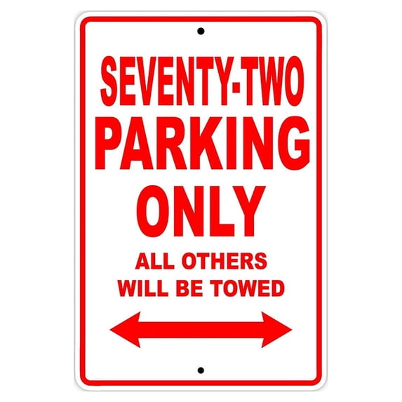 HARLEY DAVIDSON SEVENTY-TWO Parking Only All Others Will Be Towed Motorcycle Bike Novelty Garage Aluminum Sign 18"x24" Plate