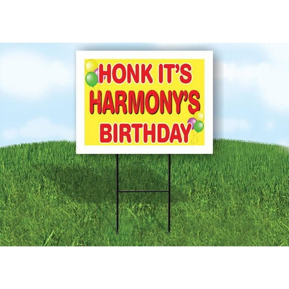 HARMONY'S HONK ITS BIRTHDAY 18 in x 24 in Yard Sign Road Sign with Stand