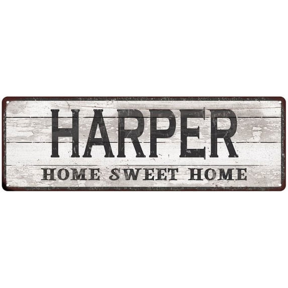 HARPER Home Sweet Home Country Look Gift 6x18 Metal Sig 206180045426