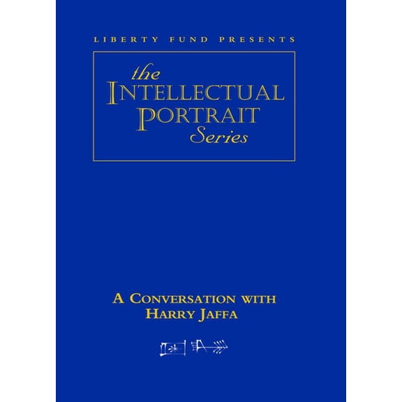 HARRY JAFFA DVD : INTELLECTUAL PORTRAIT SERIES (DVD video)