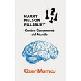 thumbnail image 1 of HARRY NELSON PILLSBURY Contra Campeones del Mundo, (Paperback), 1 of 1
