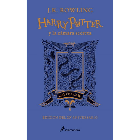 HARRY POTTER: Harry Potter y la cámara secreta (20 Aniv. Ravenclaw) / Harry Potter and the Cha mber of Secrets (Ravenclaw) (Series #2) (Hardcover)