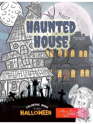 HAUNTED HOUSE coloring books for adults - Halloween coloring book for ...