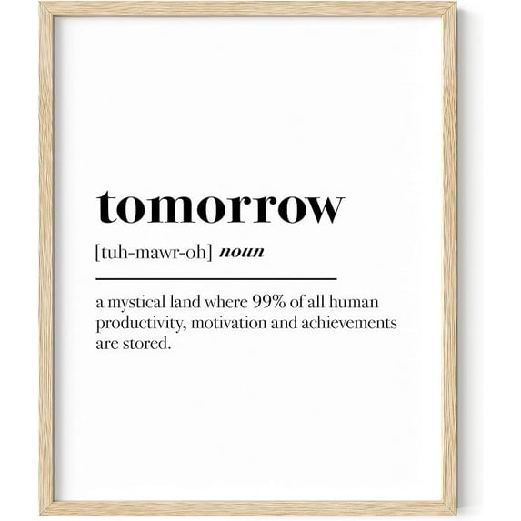 HAUS AND HUES Funny Dorm Posters Quotes Wall Decor - Funny Posters for College Dorm Room Motivational Poster Funny Office Decor for Women Tomorrow (Unframed, 16x20)