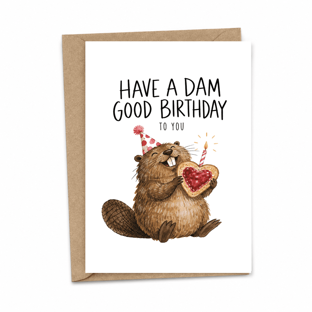 HAVE A DAM GOOD BIRTHDAY Funny Birthday Card, Hand Painted Beaver with ...