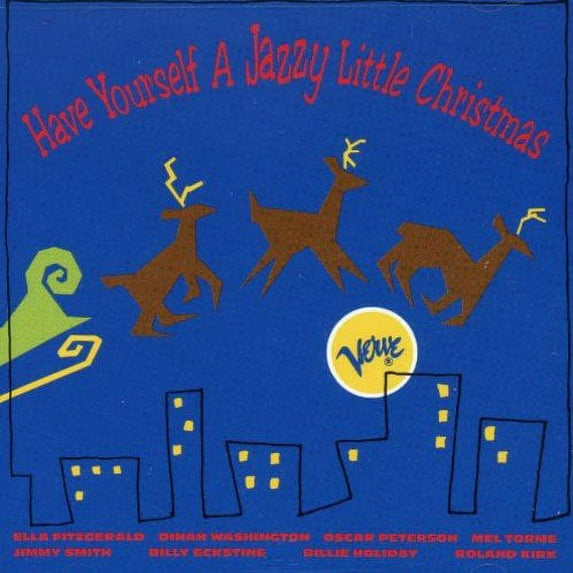 HAVE YOURSELF A JAZZY LITTLE CHRISTMAS /