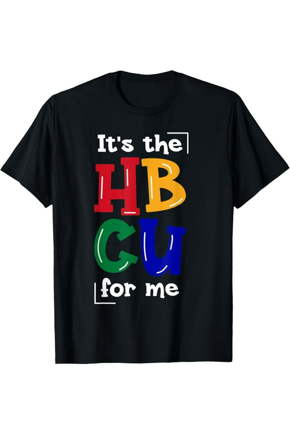 HBCU Apparel Historical Black College HBCU T-Shirt