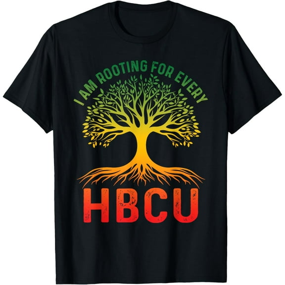 HBCU Black History Month I'm Rooting For Every HBCU Educated T-Shirt