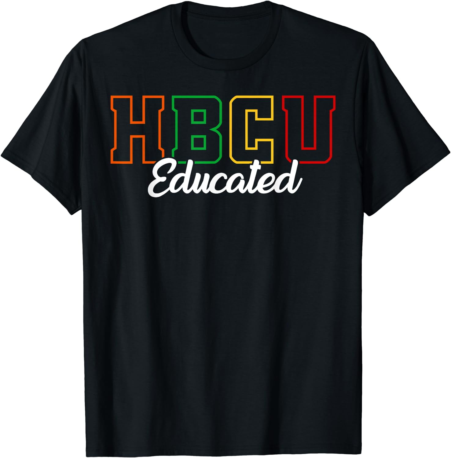 HBCU Educated Grad Historical Black College Alumni School T-Shirt ...