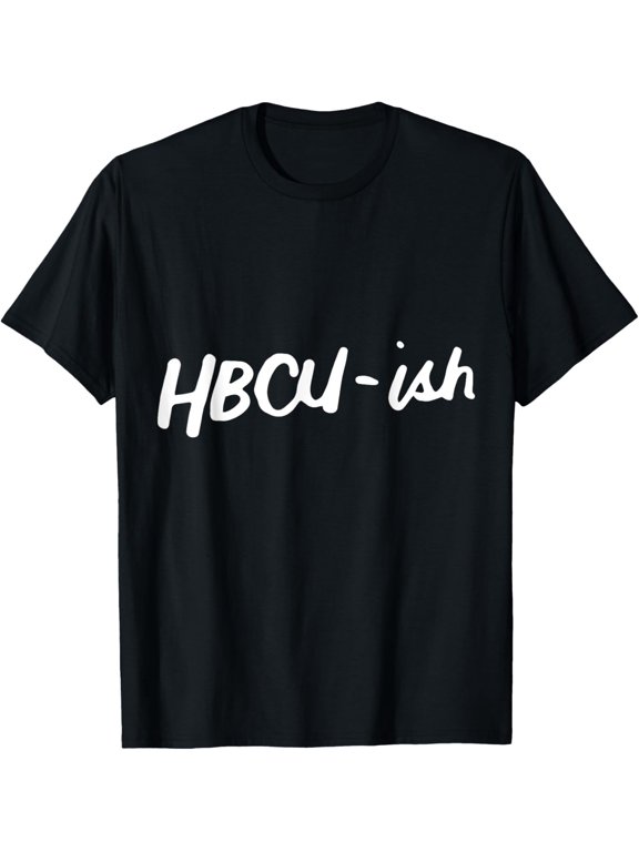 HBCU ISH Historical Black College Alumni T-ShirtMen and women, Black T-shirt, size: Extra large