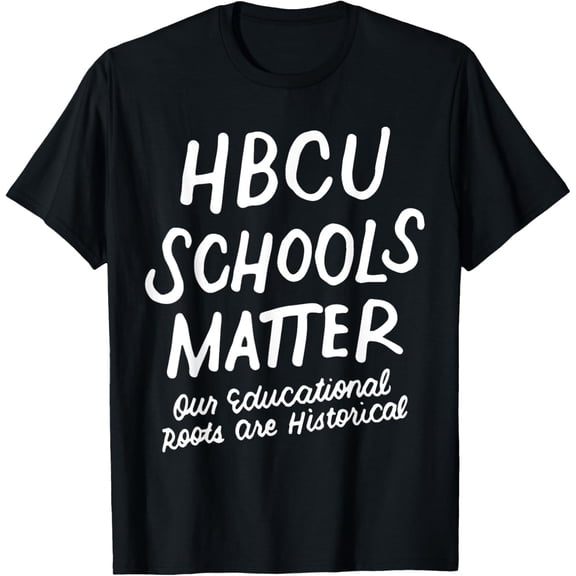 HBCU Proud Our Educational Roots Are Historical Black Pride T-Shirt