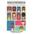 thumbnail image 1 of Pre-Owned HBCUNomics: A Story of the Power of Black College Students, Economic Self-Sufficiency and Financial Freedom (Paperback) 1734281006 9781734281002, 1 of 1
